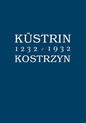 Kostrzyn 1232-1932